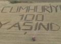 Çanakkaleli çiftçi tarlasına ‘Cumhuriyet 100 yaşında’ yazdı